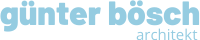 G&uuml;nter B&ouml;sch, Architekt